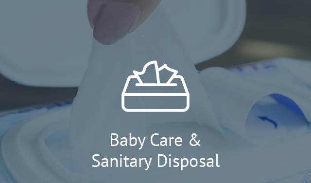 Baby Care & Sanitary Disposal