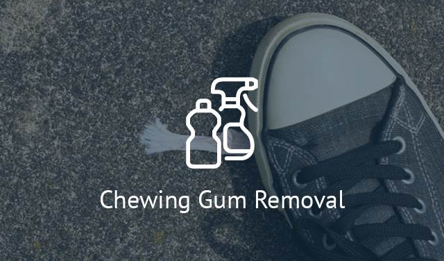 Chewing Gum Removal