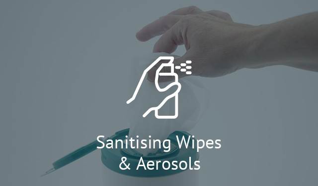 Sanitising Wipes & Aerosols